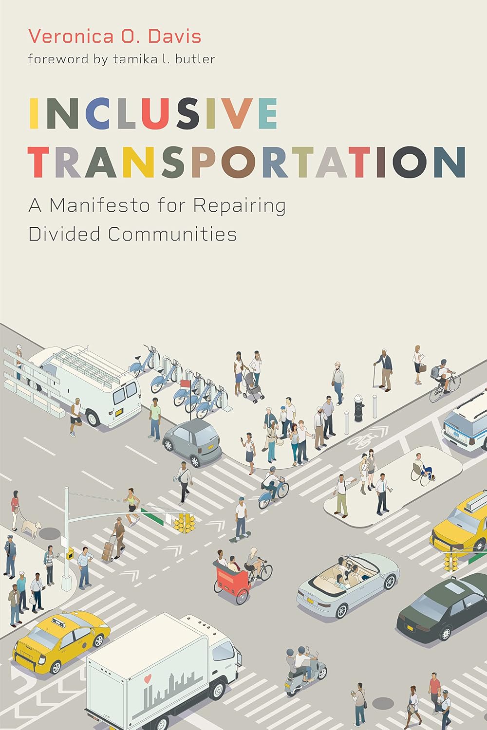 ler totalmente Inclusive Transportation: A Manifesto for Repairing Divided Communities