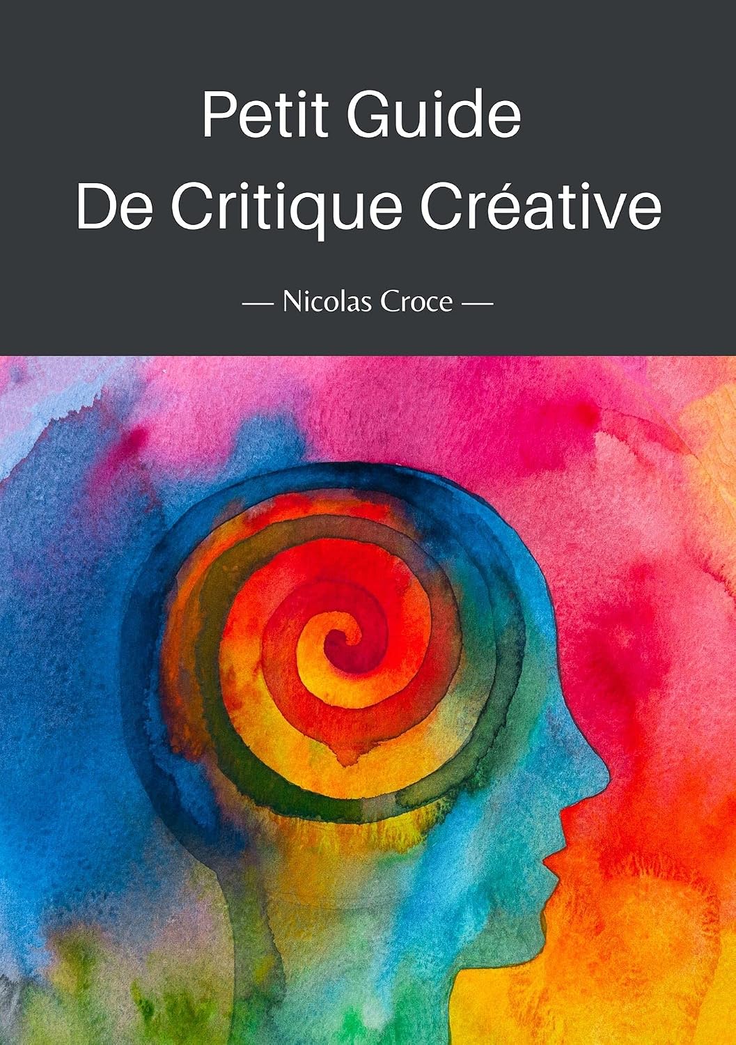 Petit guide de critique créative (French Edition) baixar o livro de graça