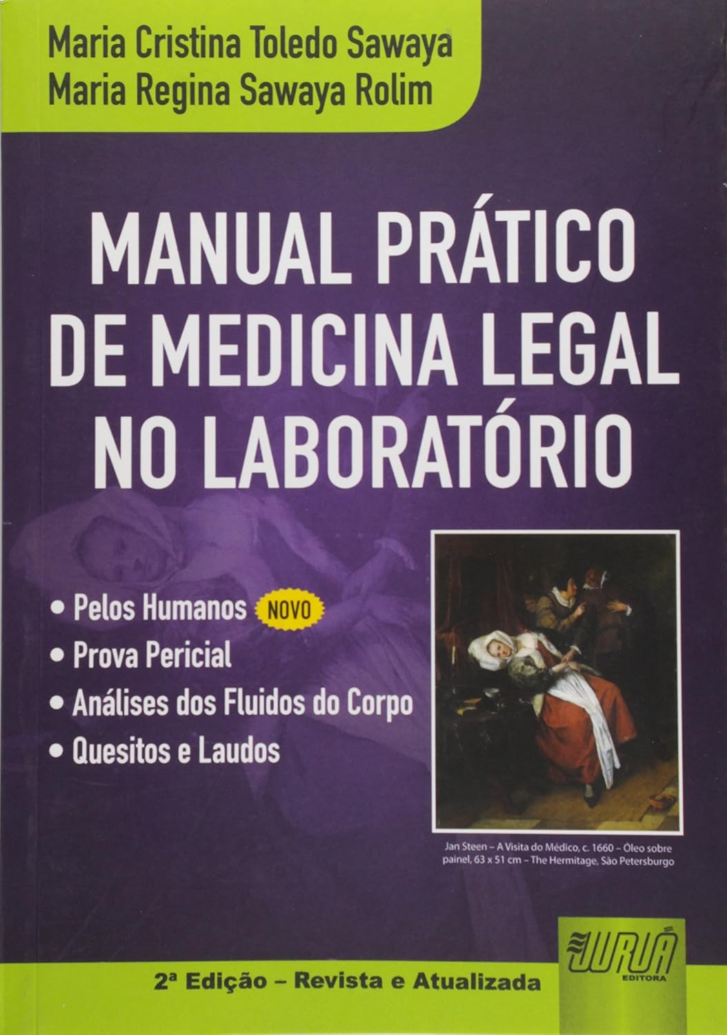 Manual Prático de Medicina Legal no Laboratório: • Pelos Humanos (Novo) • Prova Pericial • Análises dos Fluidos do Corpo • Quesitos e Laudos baixar livro de graça