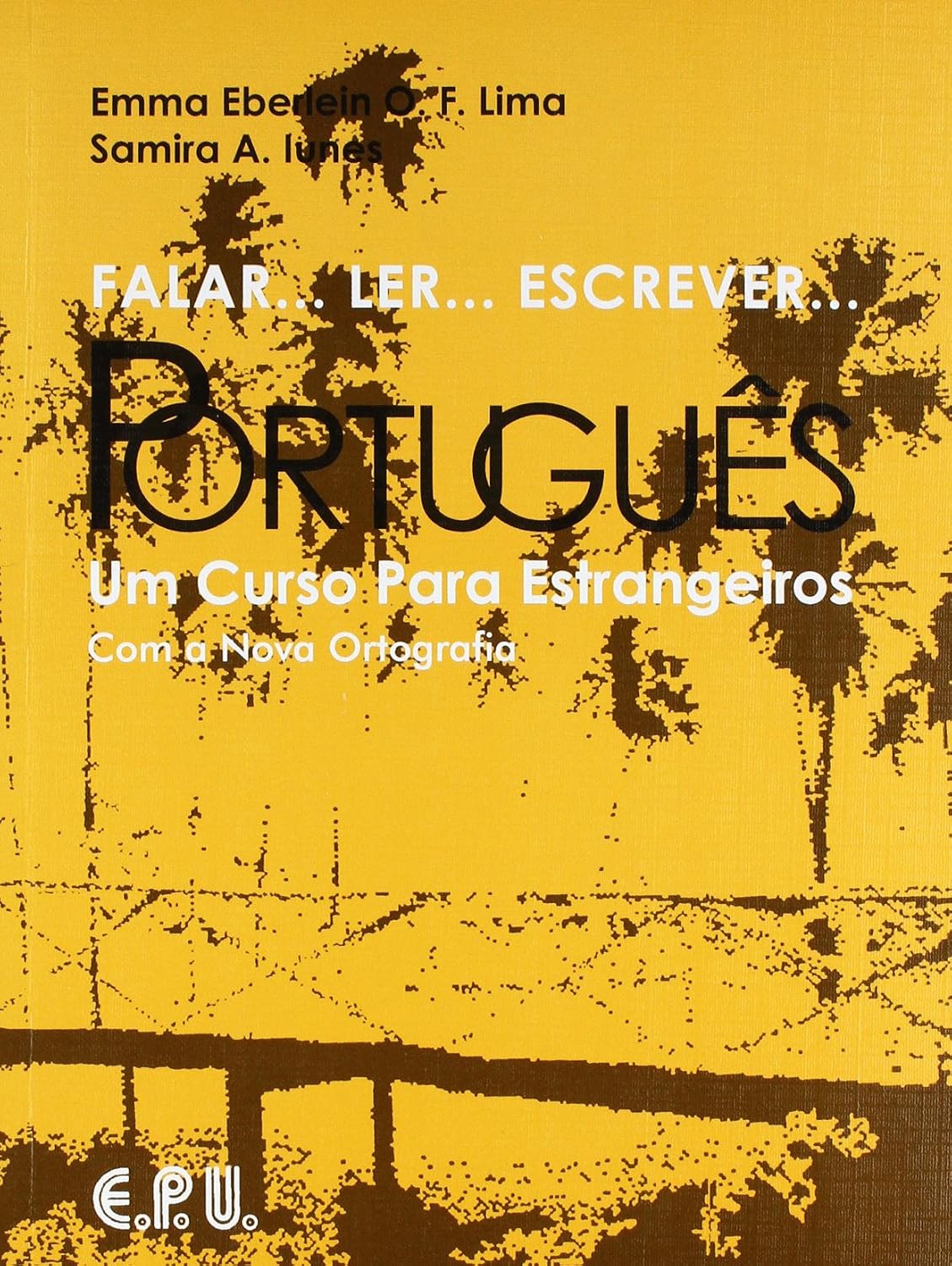 Falar... Ler... Escrever... Português - Um Curso Para Estrangeiros: Student book baixar o livro de graça