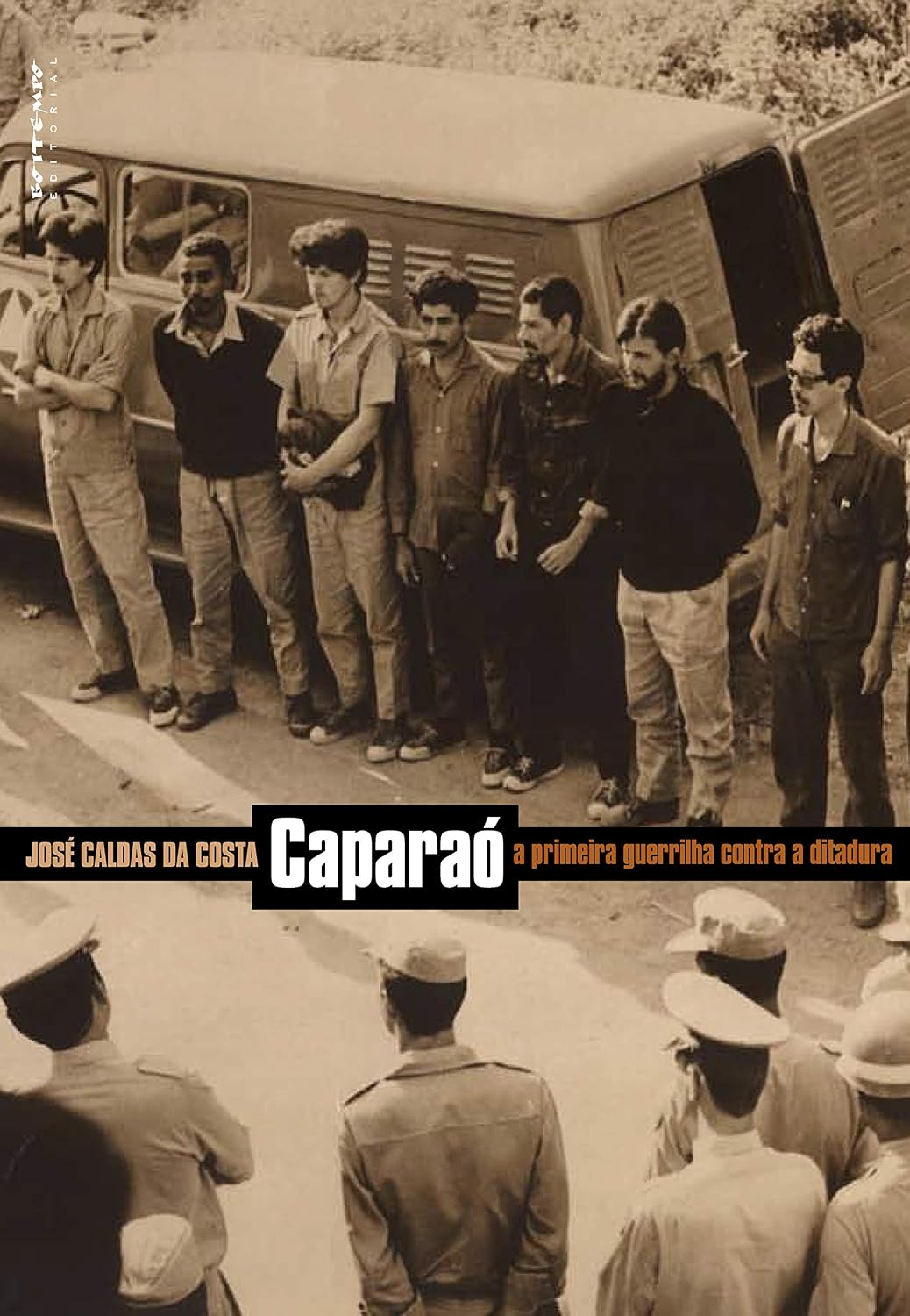 ler totalmente Caparaó: a primeira guerrilha contra a ditadura