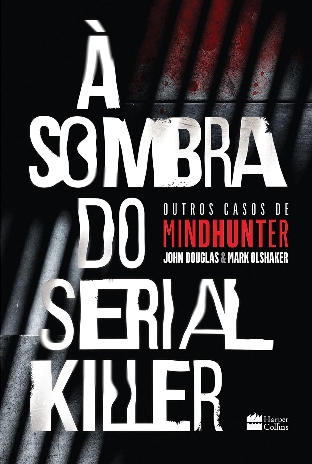 À sombra do serial killer | Outros casos de Mindhunter baixar o livro de graça