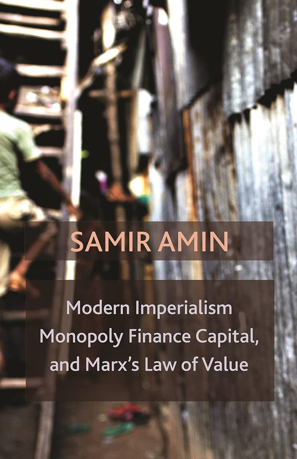 Modern Imperialism, Monopoly Finance Capital, and Marx's Law of Value: Monopoly Capital and Marx's Law of Value baixar o livro de graça