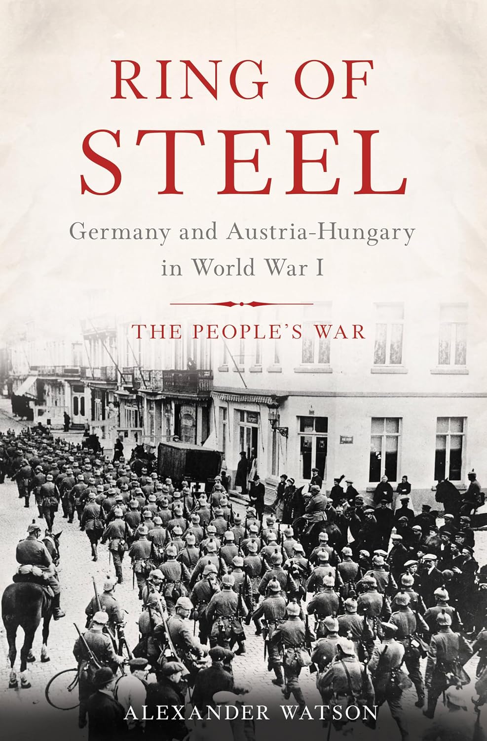 ler totalmente Ring of Steel: Germany and Austria-Hungary in World War I