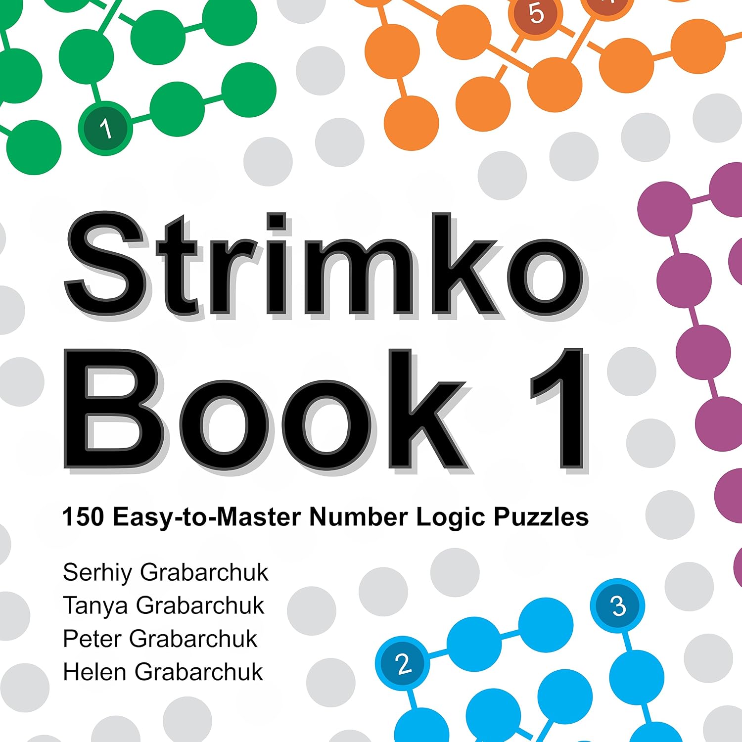 ler totalmente Strimko Book 1: 150 Easy-to-Master Number Logic Puzzles (English Edition)