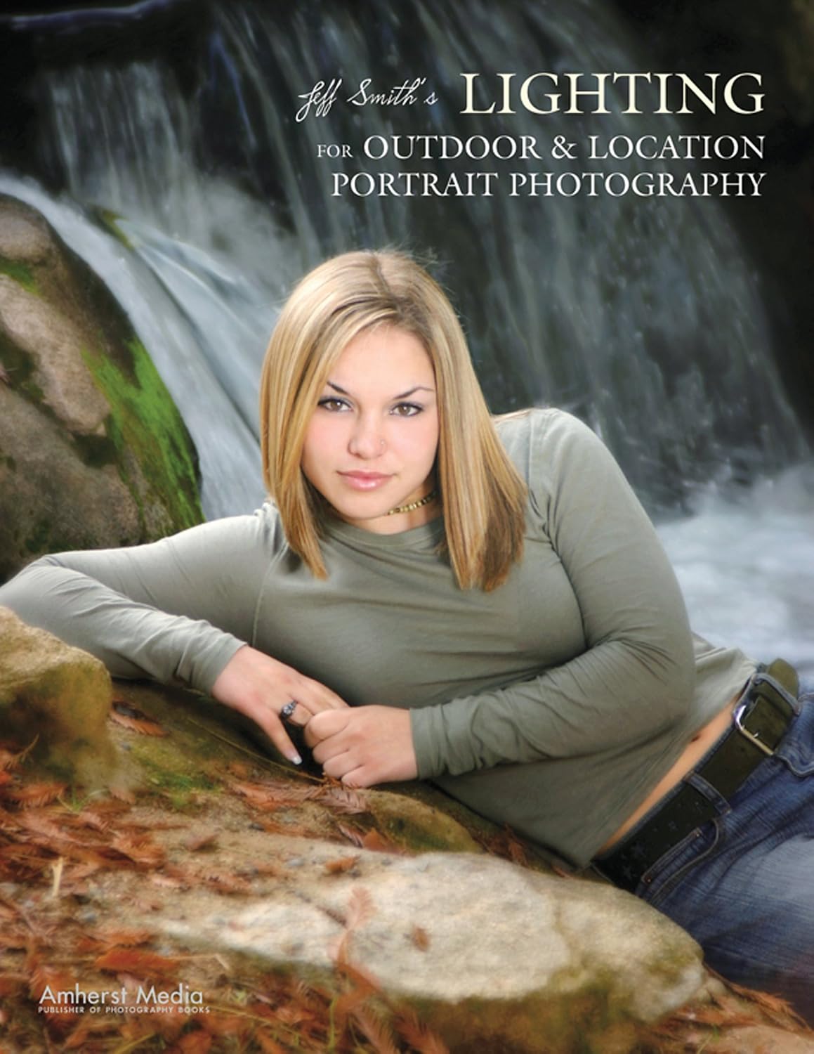 capítulo por capítulo baixar Jeff Smith's Lighting for Outdoor & Location Portrait Photography (English Edition)