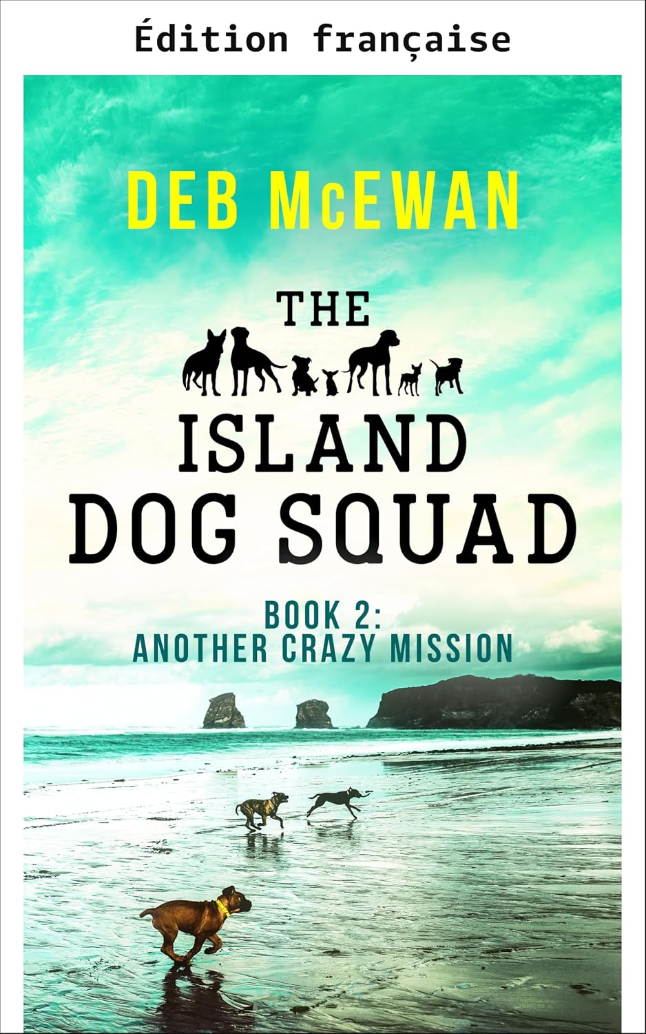capítulo por capítulo baixar La brigade des chiens de l'île (Tome 2: une autre mission déjantée) (La brigade canine de l'île) (French Edition)
