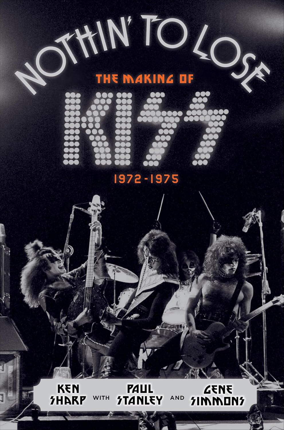 Nothin' to Lose: The Making of KISS 1972–1975 (English Edition) baixar o livro de graça
