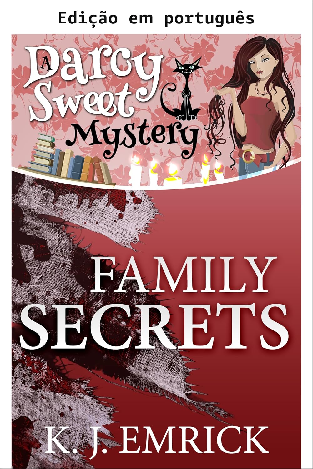 ler totalmente Segredos de família (Um mistério aconchegante de Darcy Sweet Livro 8)