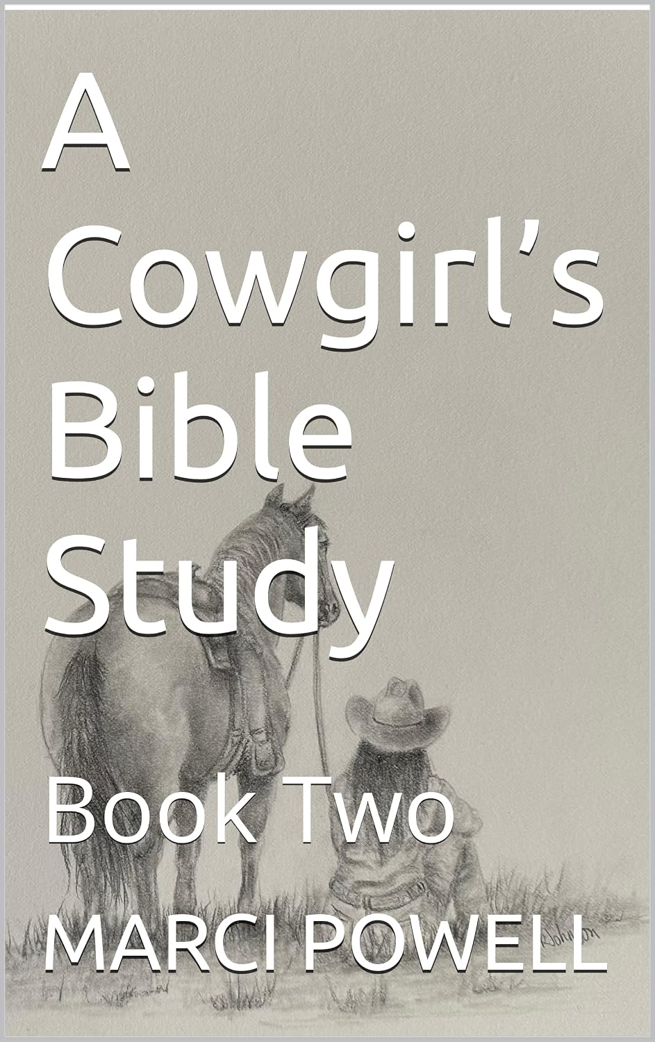 A Cowgirl’s Bible Study: Book Two (English Edition) baixar o livro de graça