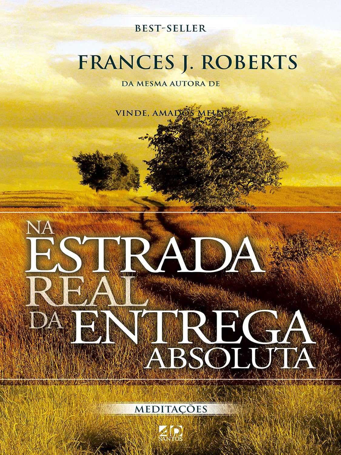 Na estrada real da entrega absoluta baixar o livro de graça