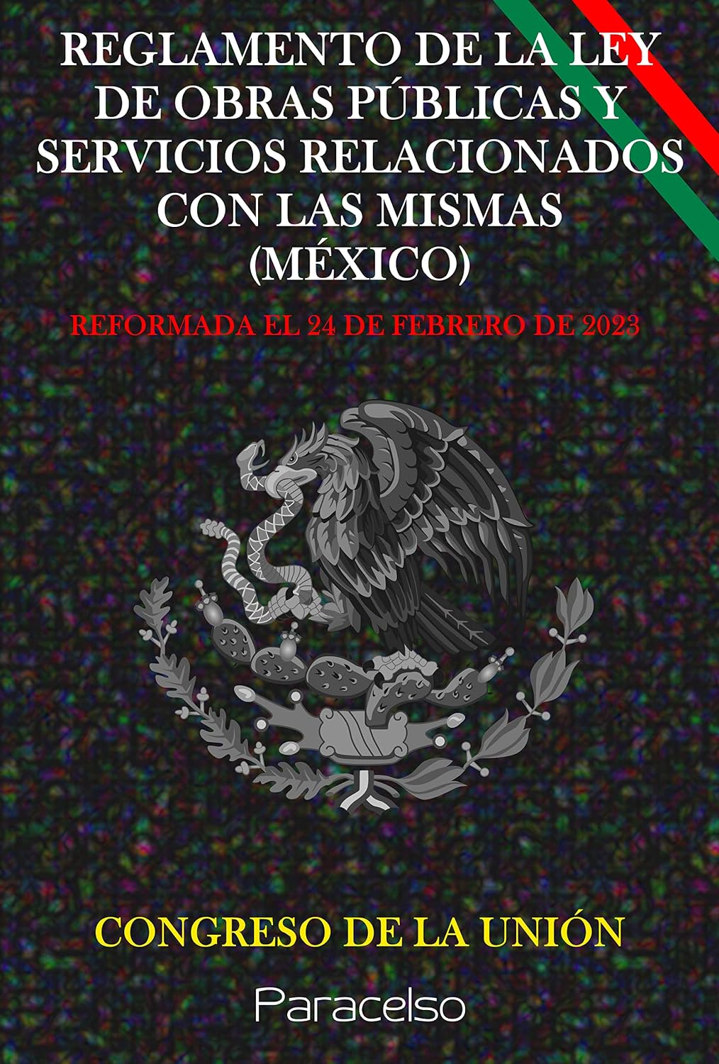 REGLAMENTO DE LA LEY DE OBRAS PÚBLICAS Y SERVICIOS RELACIONADOS CON LAS MISMAS (MÉXICO) (Spanish Edition) baixar livro de graça