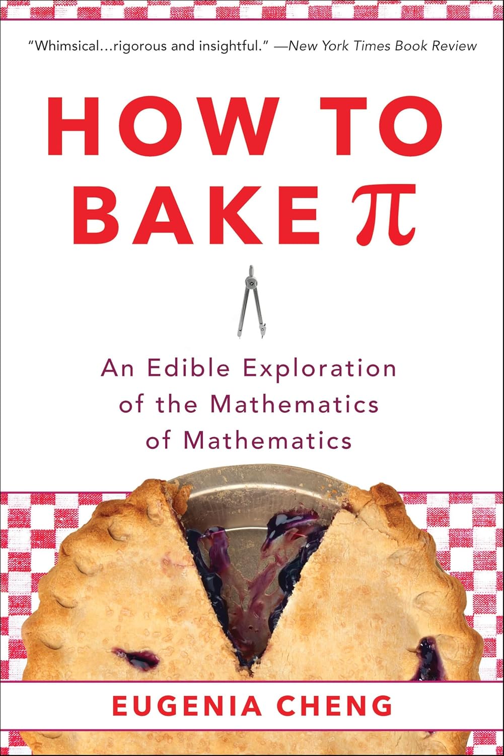 How to Bake Pi: An Edible Exploration of the Mathematics of Mathematics baixar o livro de graça