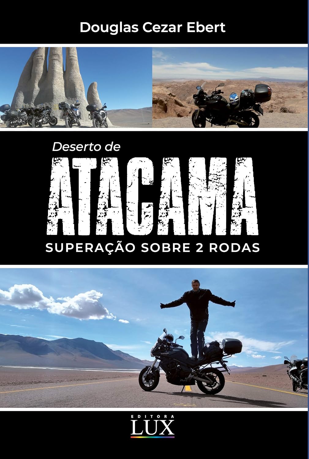 Deserto de Atacama: Superação sobre 2 rodas baixar o livro de graça