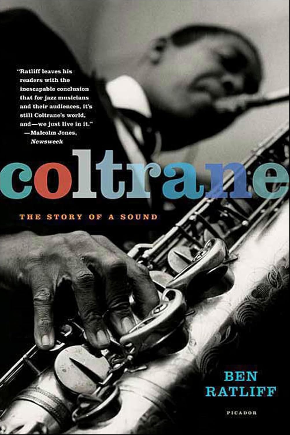 Coltrane: The Story of a Sound (PICADOR) (English Edition)