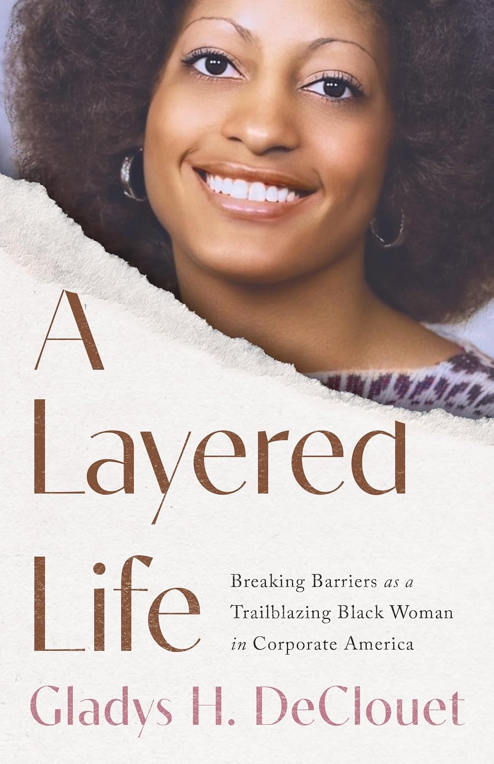 A Layered Life: Breaking Barriers as a Trailblazing Black Woman in Corporate America (English Edition) baixar livro de graça