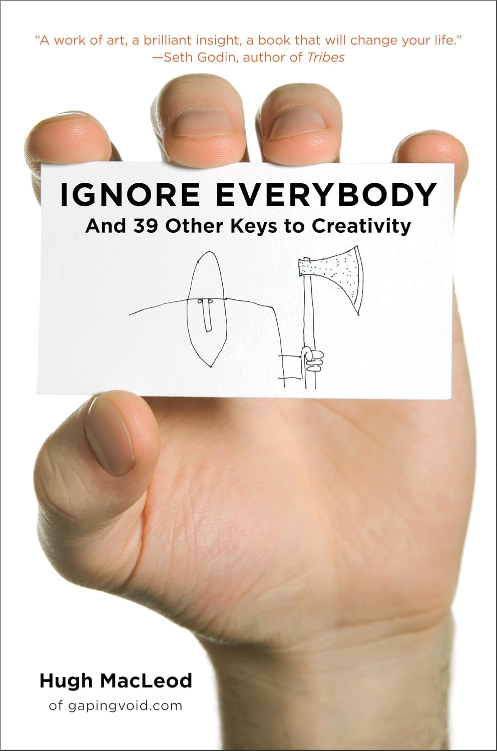 capítulo por capítulo baixar Ignore Everybody: and 39 Other Keys to Creativity (English Edition)