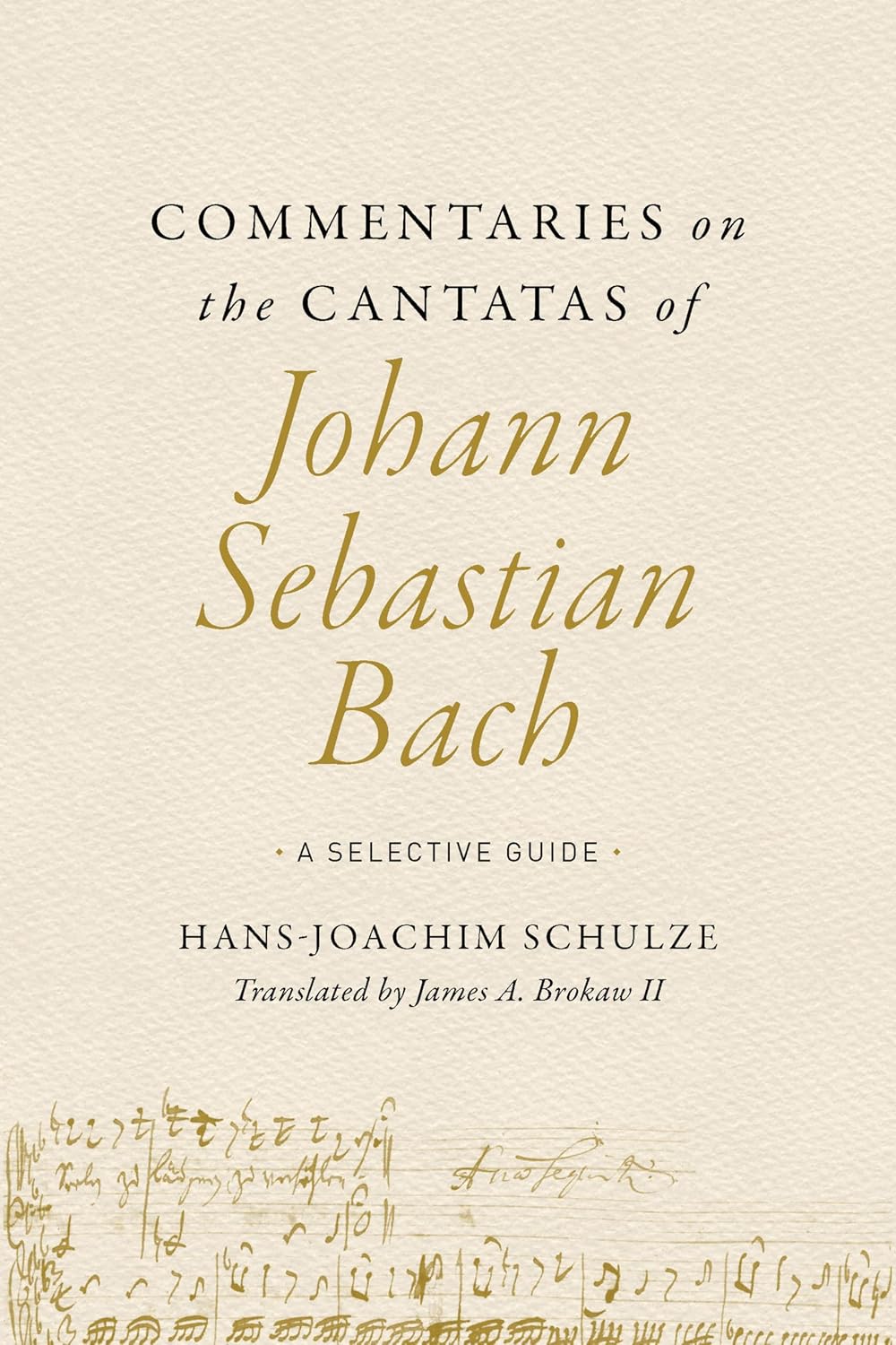 Commentaries on the Cantatas of Johann Sebastian Bach: A Selective Guide (English Edition)