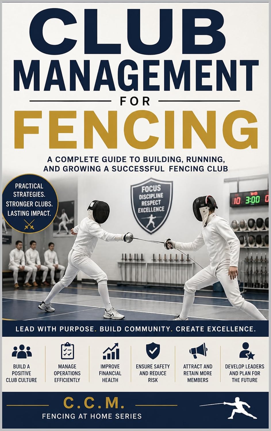 Club Management for Fencing (Fencing at Home Book 30) (English Edition) baixar o livro de graça