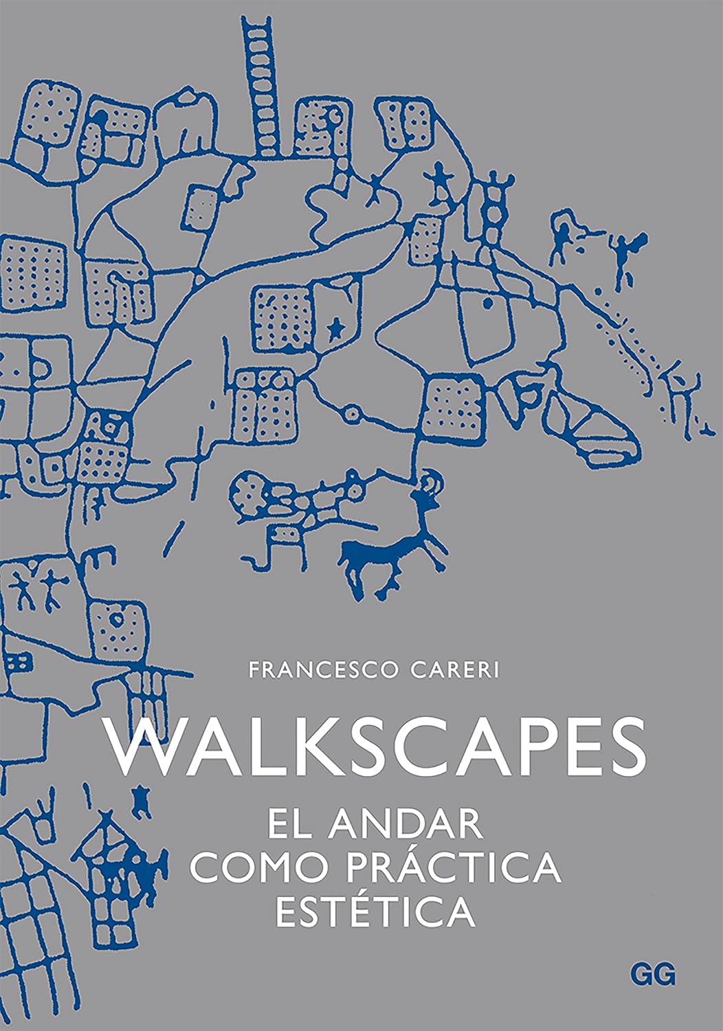 Walkscapes: El andar como práctica estética (Spanish Edition) baixar livro de graça