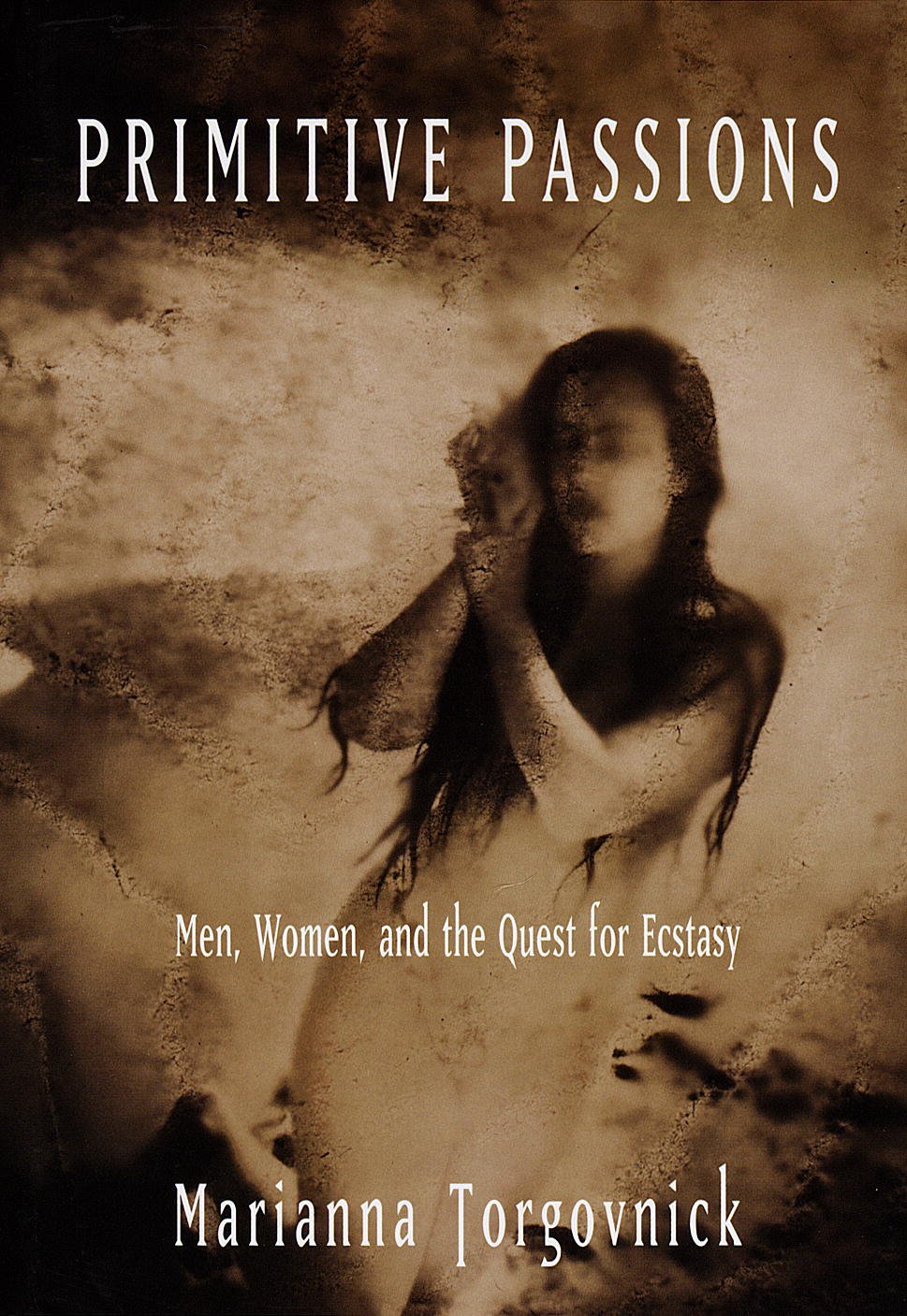 Primitive Passions: Men, Women, and the Quest for Ecstasy (English Edition) baixar o livro de graça