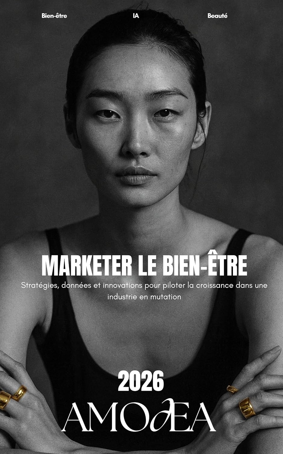 Marketer le bien-être: Stratégies, données et innovations pour piloter la croissance dans une industrie en mutation. (French Edition) baixar livro de graça