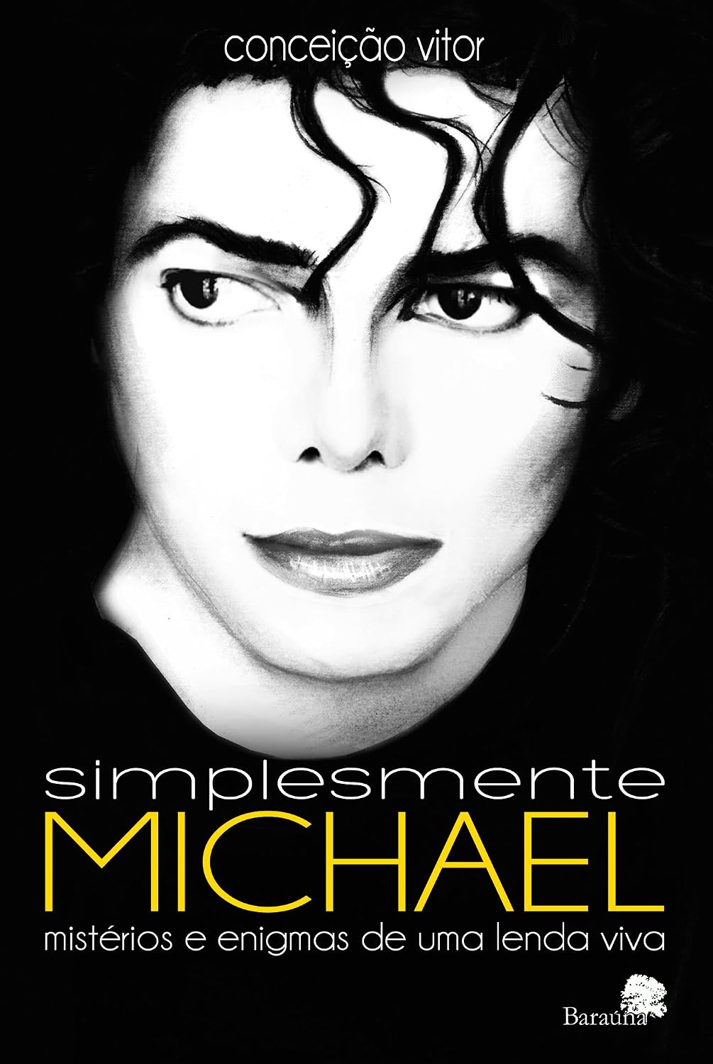 Simplesmente Michael: Mistérios e Enigmas de uma Lenda Viva baixar livro de graça