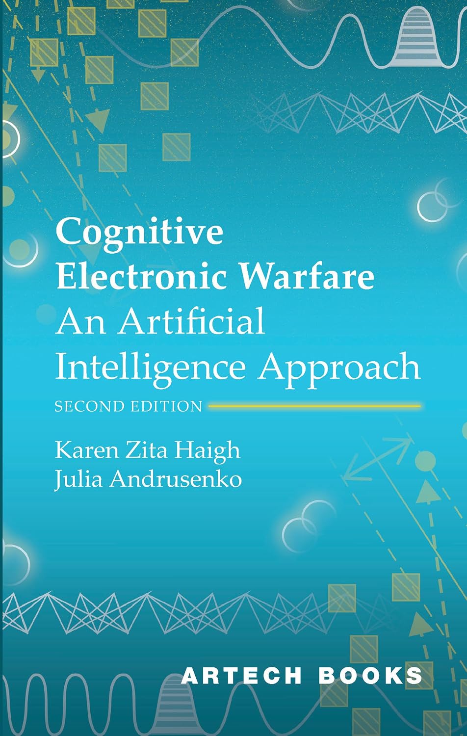 ler totalmente Cognitive Electronic Warfare: An Artificial Intelligence Approach, Second Edition