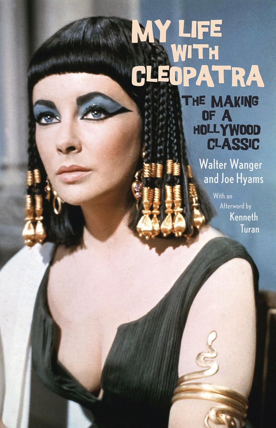 My Life with Cleopatra: The Making of a Hollywood Classic baixar livro de graça