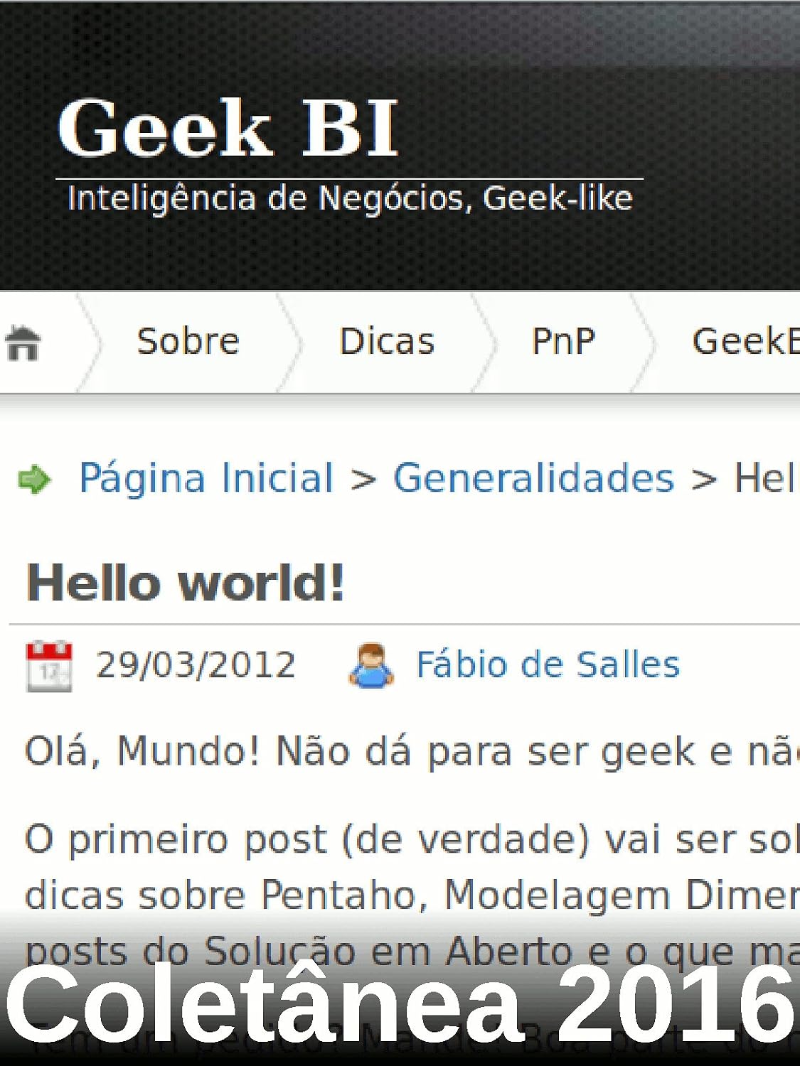 Geek BI - Coletânea 2016 (Coletânea Geek BI Livro 5) baixar o livro de graça
