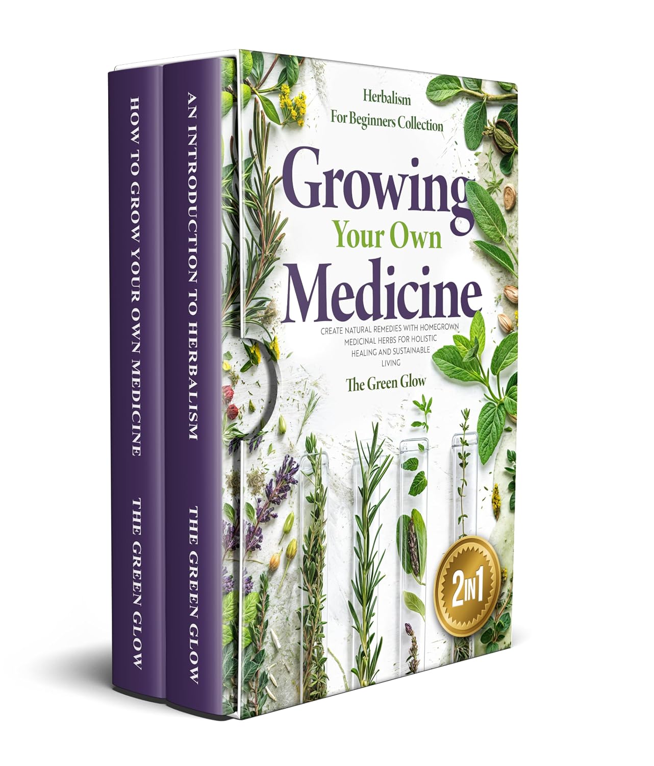 Growing Your Own Medicine: [2 in 1] Herbalism for Beginners Collection - Create Natural Remedies with Homegrown Medicinal Herbs for Holistic Healing and... for Beginners Book 5) (English Edition) baixar livro de graça