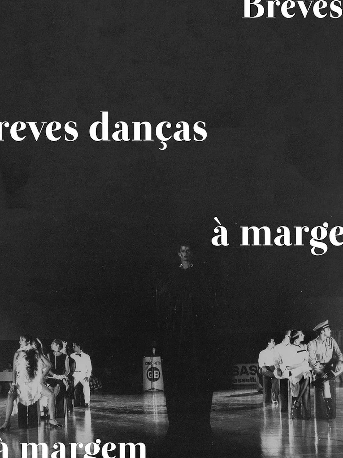 Breves danças à margem_legendas descritivas: Explosões estéticas de dança na década de 1980 em Goiânia baixar livro de graça