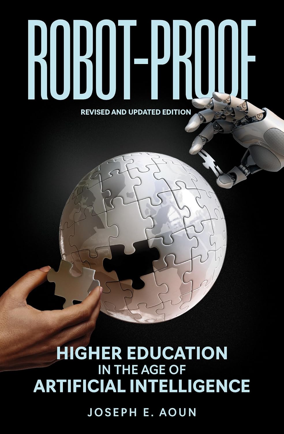 Robot-Proof, Revised and Updated Edition: Higher Education in the Age of Artificial Intelligence baixar o livro de graça