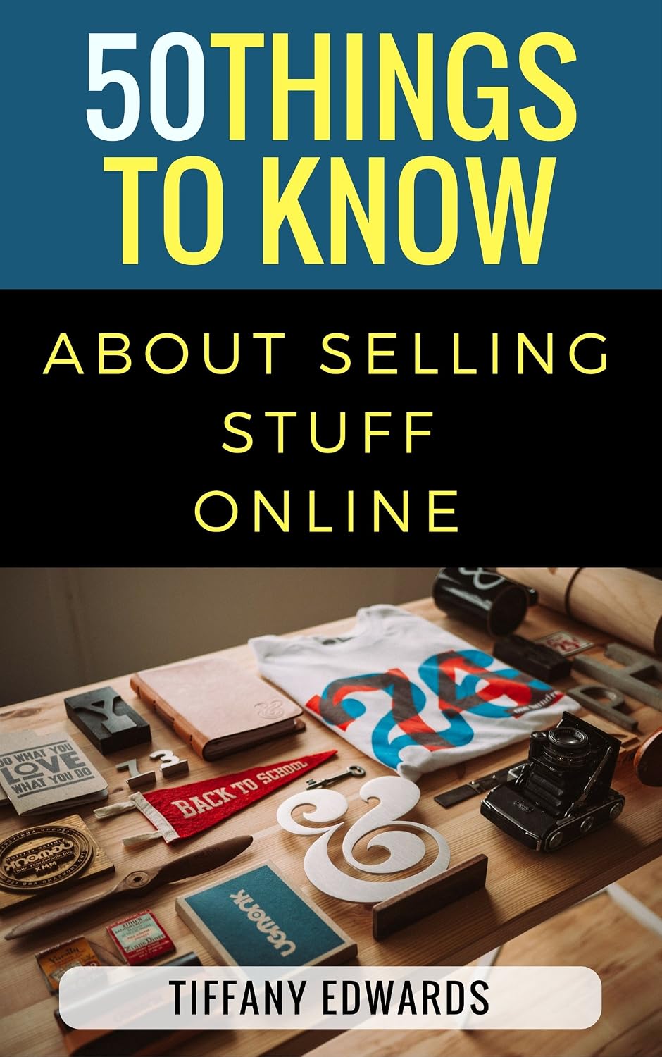 ler totalmente 50 Things to Know About Selling Online: Everything You Ever Wanted to Know About Selling Your Items Online (50 Things to Know About Life, Relationships,... Guides for Everyday Life) (English Edition)