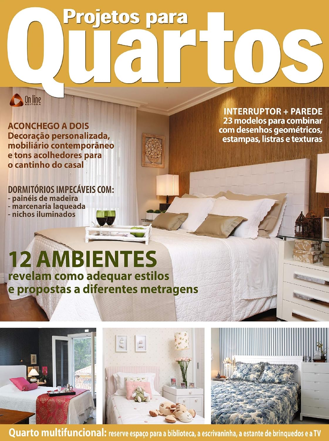 Projetos para Quartos: Edição 9