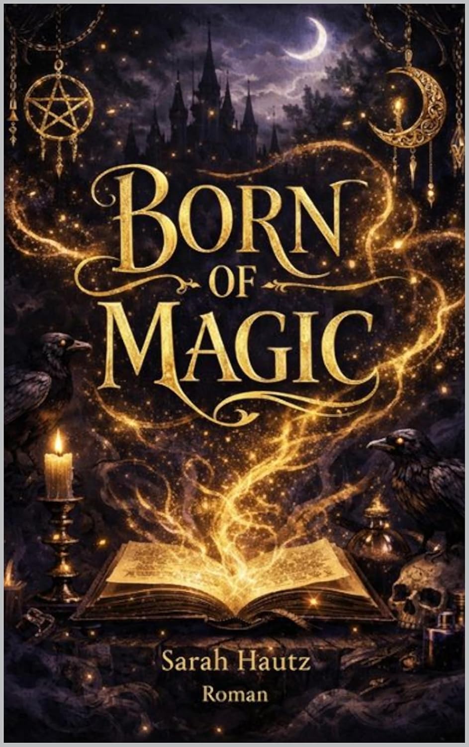 Born of Magic (German Edition)