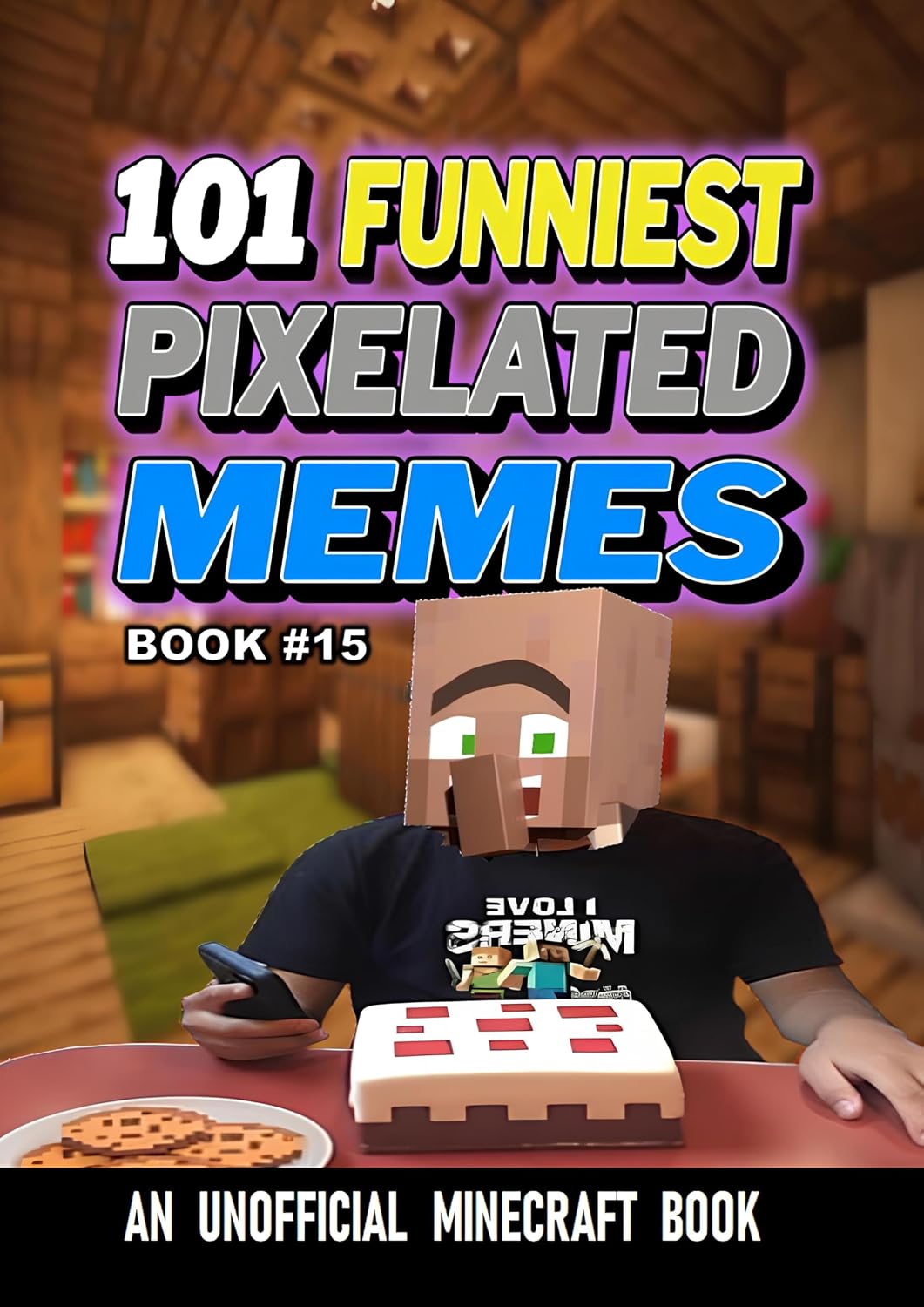 ler totalmente 101 FUNNIEST PIXELATED MEMES: BOOK 15 (English Edition)
