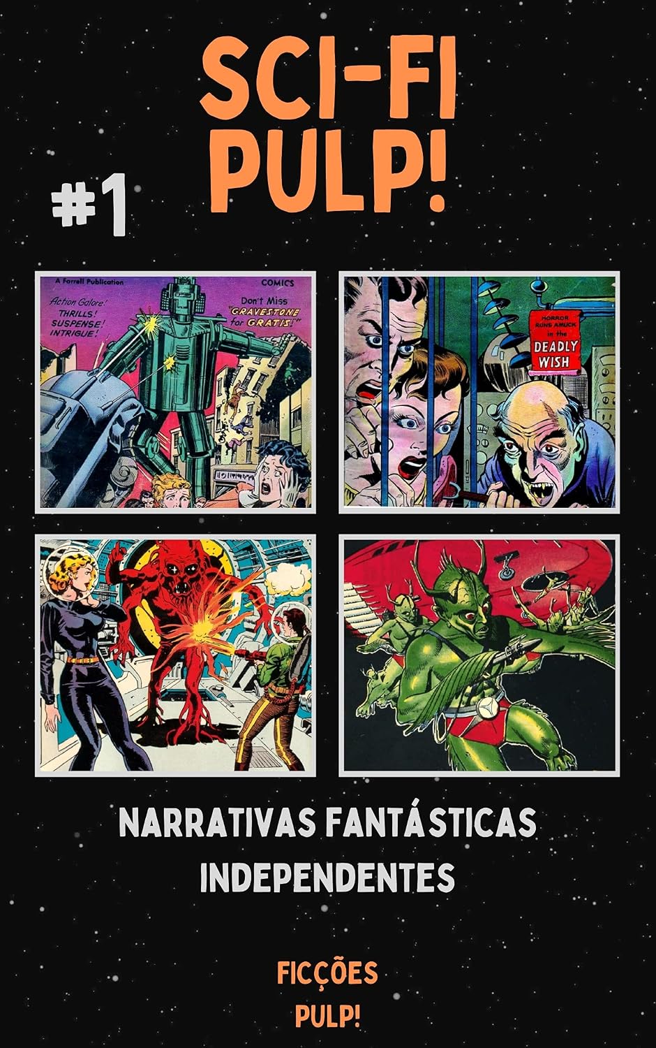 Sci-Fi Pulp! n° 1 | Ficções Pulp! (Coleções Pulp!) baixar livro de graça