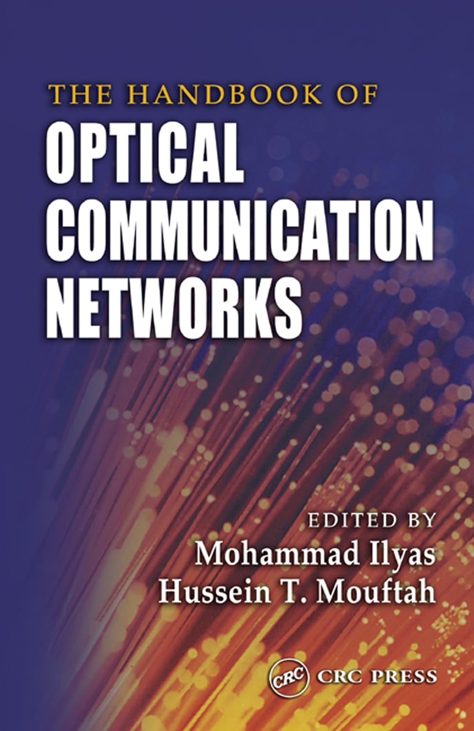 capítulo por capítulo baixar The Handbook of Optical Communication Networks (English Edition)