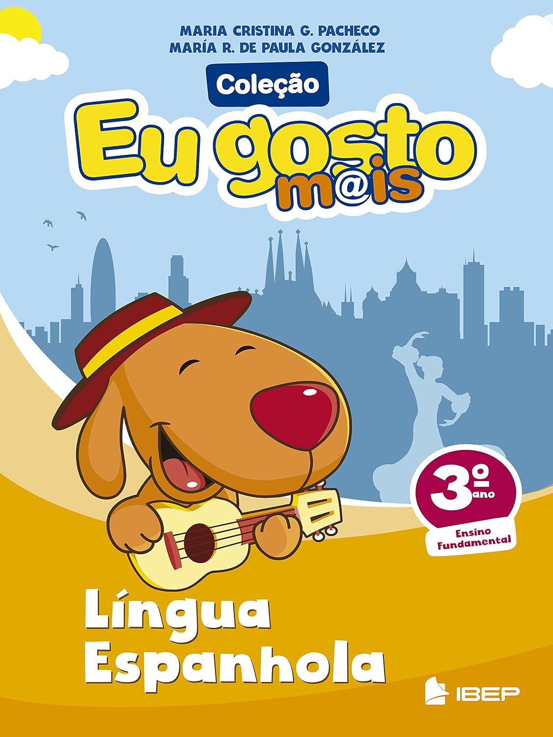 capítulo por capítulo baixar Eu gosto m@is Língua Espanhola 3º ano: 3º ano