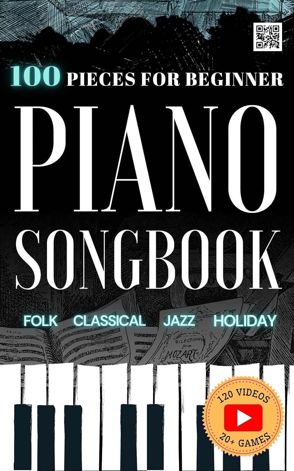 capítulo por capítulo baixar 100 Easy Piano Songs for Beginners: Folk, Classical, Holiday & Jazz Songbook: With Video Lessons, 5 Progressive Levels, Music Games, Simplified Sheet... Kit - Anyone Can Play) (English Edition)