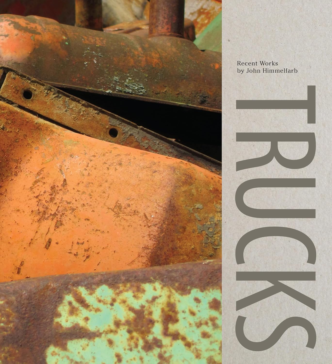 Trucks: Recent Works by John Himmelfarb (English Edition)
