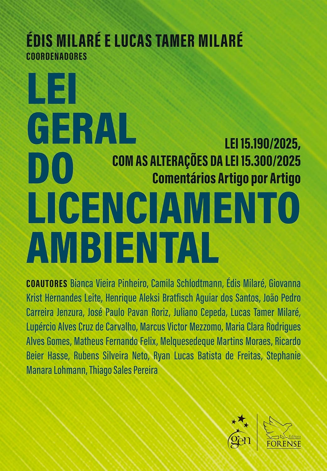 Lei Geral do Licenciamento Ambiental:Lei 15190/2025 Comentários. art. por art. - 1ª Ed. 2026 baixar livro de graça
