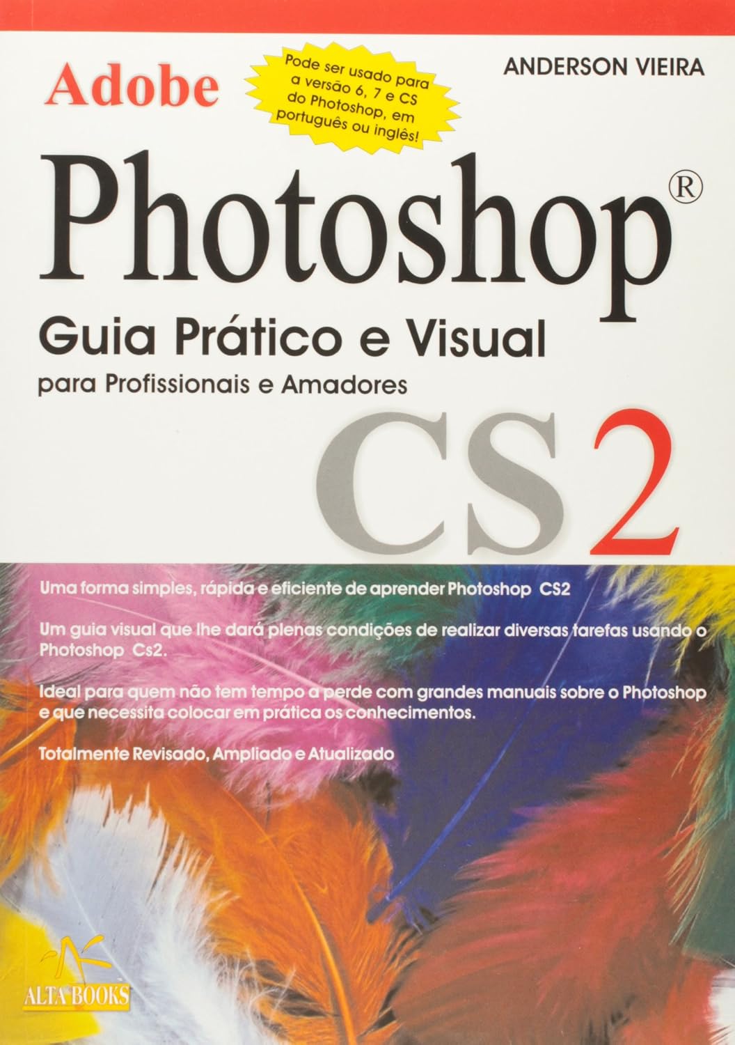 Adobe Photoshop CS2. Guia Pratico E Visual