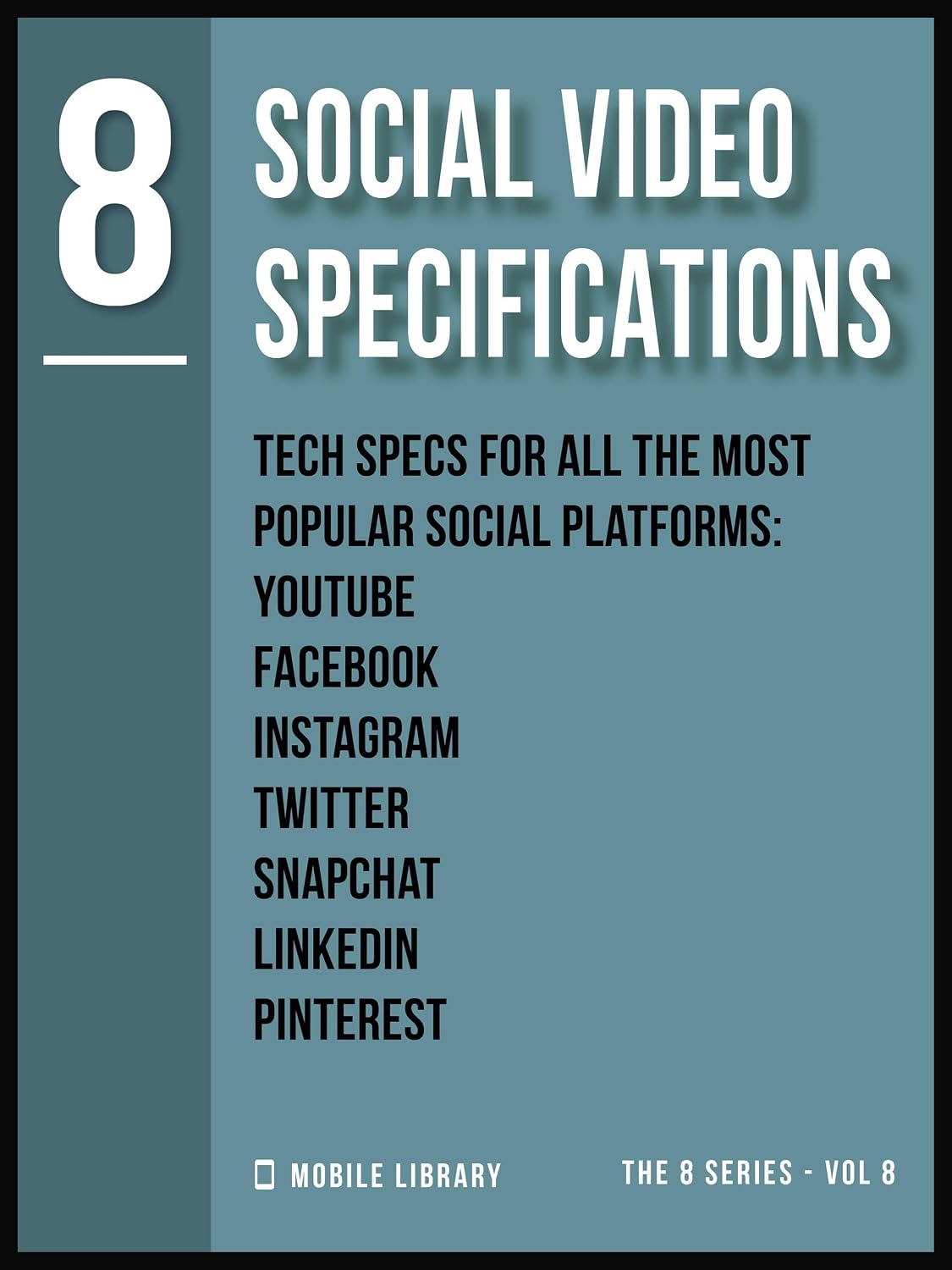 ler totalmente Social Video Specifications 8: Video Editing Tech Specs [ The 8 series - Vol 8 ] (Video Editing Tools (8 Series)) (English Edition)