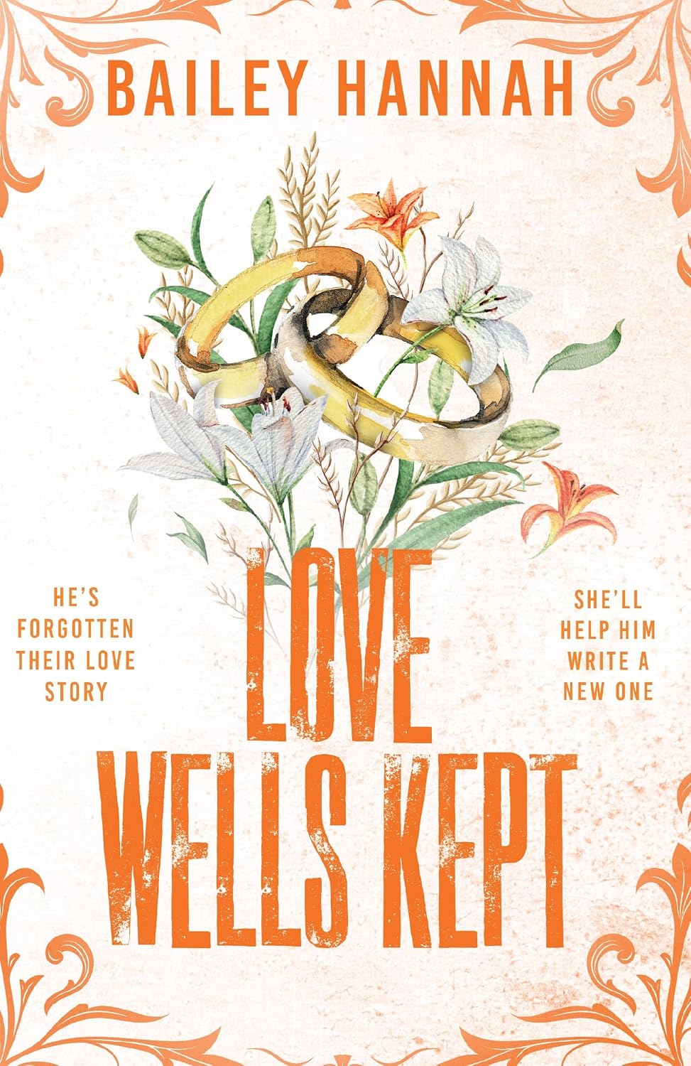 Love Wells Kept: The must read spicy, heartwarming and heartbreaking cowboy romance that will have you LASSOED! (Wells Ranch Book 5) (English Edition)