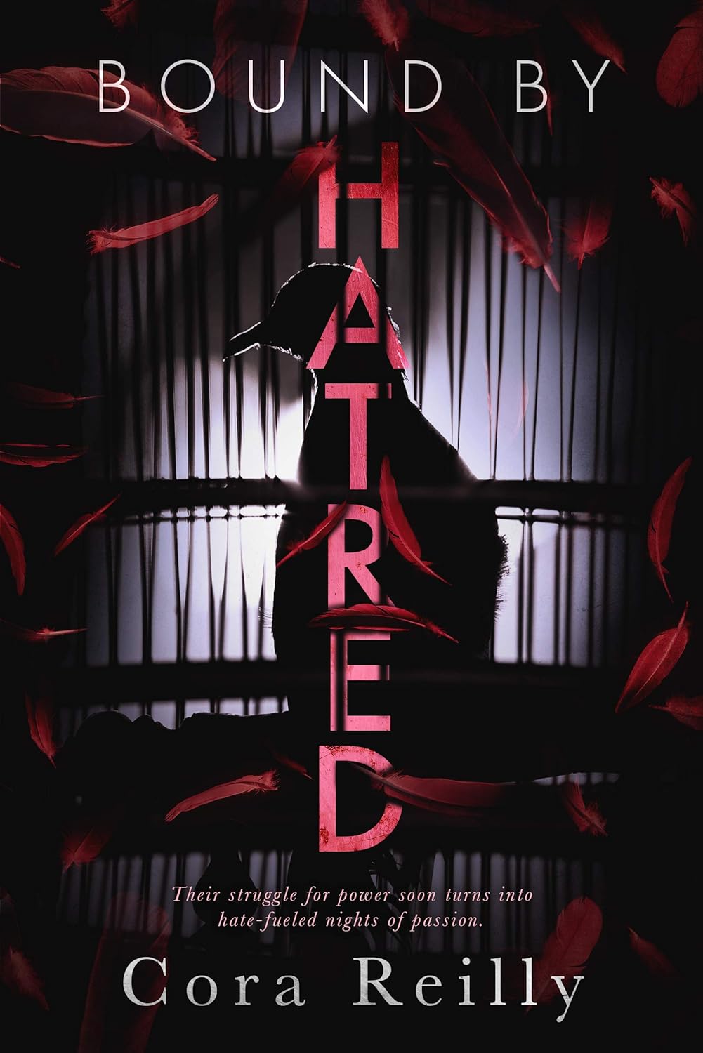 Bound By Hatred: An Enemies to Lovers Mafia Romance (Born in Blood Mafia Chronicles Book 3) (English Edition)