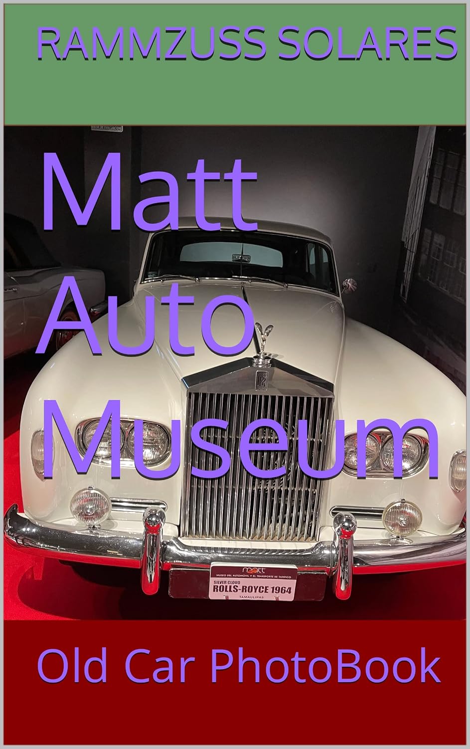 capítulo por capítulo baixar Matt Auto Museum: Old Car PhotoBook (Whistle blowers and hand washers) (English Edition)