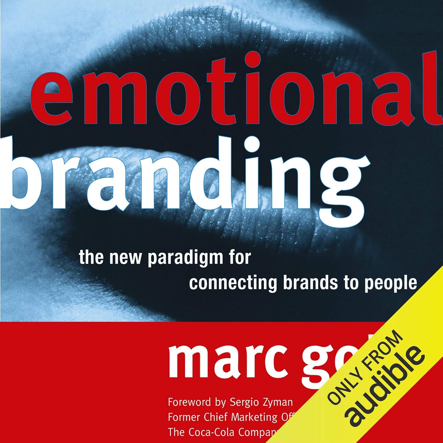 Emotional Branding: The New Paradigm for Connecting Brands to People baixar livro de graça