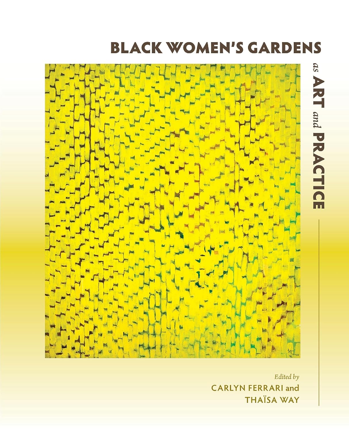 ler totalmente Black Women’s Gardens as Art and Practice (Place Histories Book 1) (English Edition)